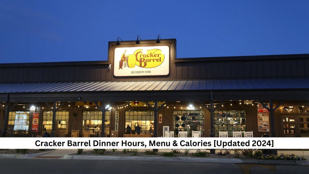 Cracker-Barrel-Dinner-Hours-Menu