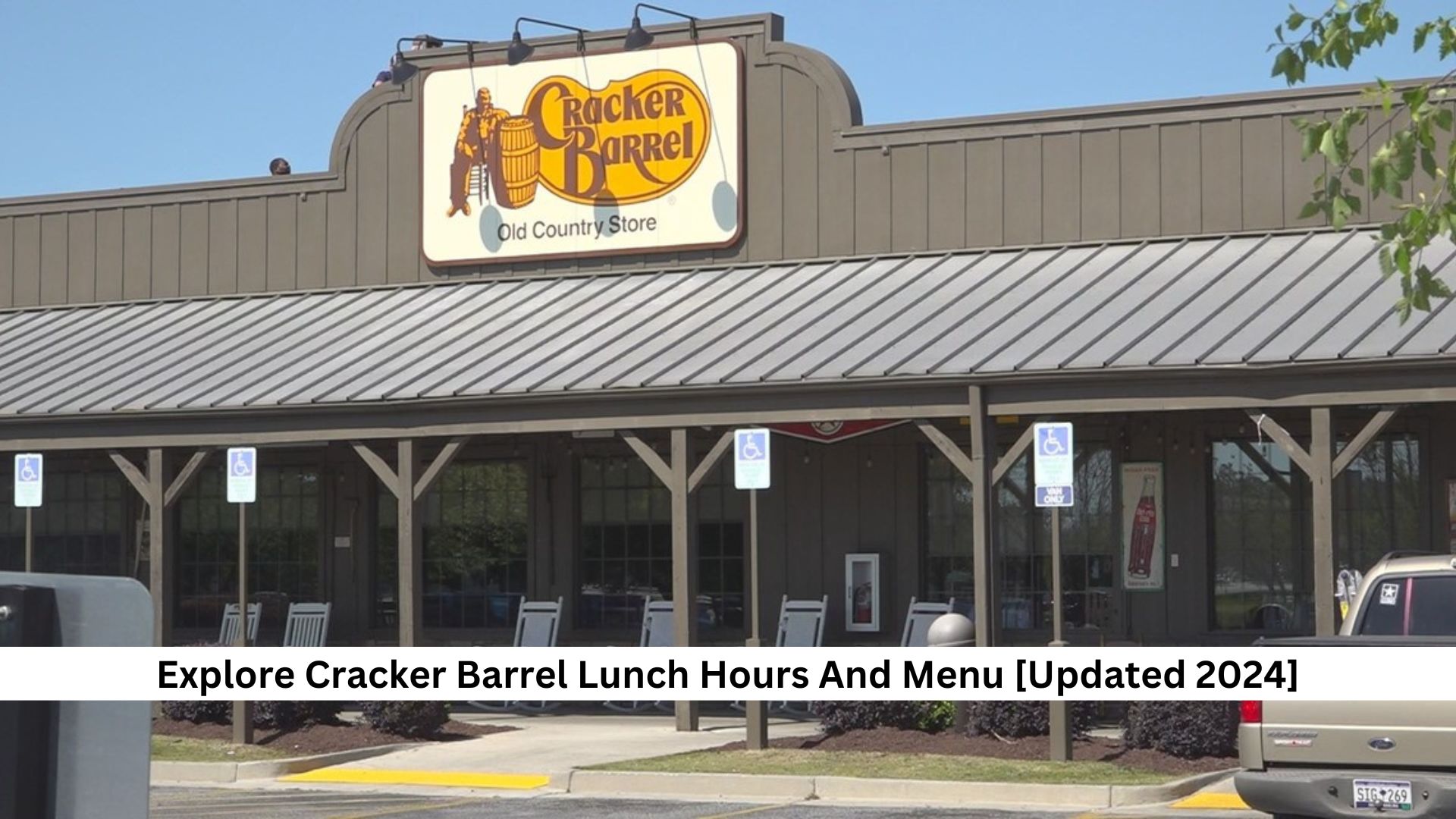 Cracker Barrel Lunch Hours And Menu [Updated 2024]